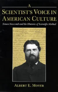 Buy A Scientist's Voice in American Culture (English, Albert E. Moyer) — BookShops.in