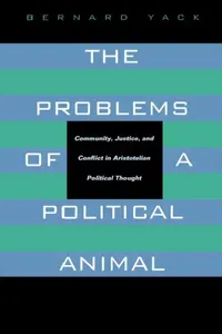 Buy The Problems of a Political Animal (English, Bernard Yack) — BookShops.in