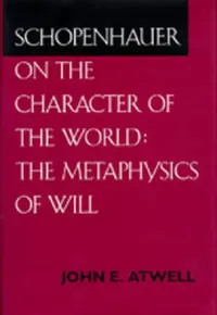 Buy Schopenhauer on the Character of the World (English, John E. Atwell) — BookShops.in