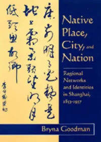 Buy Native Place, City, and Nation (English, Bryna Goodman) — BookShops.in