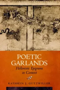 Buy Poetic Garlands (English, Kathryn J. Gutzwiller) — BookShops.in