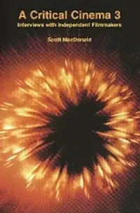 Buy A Critical Cinema 3 (English, Scott MacDonald) — BookShops.in