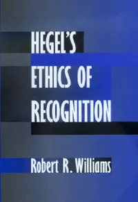 Buy Hegel's Ethics of Recognition (English, Robert R. Williams) — BookShops.in