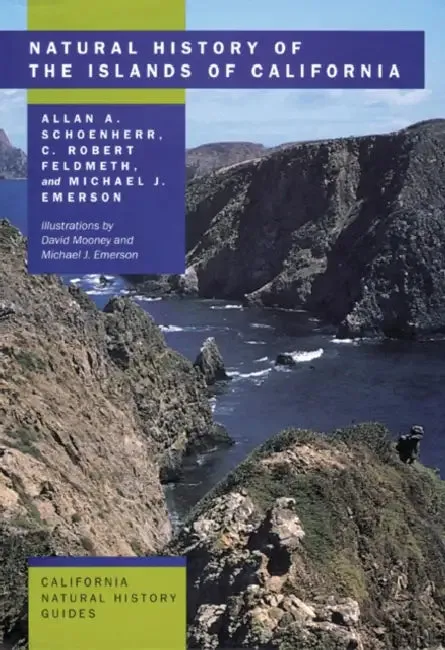 Natural History of the Islands of California | by Allan A. Schoenherr | C. Robert Feldmeth | Michael J. Emerso | University of California Press | by Allan A. Schoenherr | C. Robert Feldmeth | Michael J. Emerso | University of California Press | by Allan A. Schoenherr | C. Robert Feldmeth | Michael J. Emerso | University of California Press | by Allan A. Schoenherr | C. Robert Feldmeth | Michael J. Emerso | University of California Press | by Allan A. Schoenherr | C. Robert Feldmeth | Michael J.