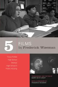 Buy Five Films by Frederick Wiseman (English, Frederick Wiseman | Barry Keith Grant | Frederick Wiseman) — BookShops.in