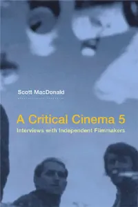 Buy A Critical Cinema 5 (English, Scott MacDonald) — BookShops.in