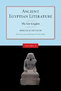 Buy Ancient Egyptian Literature, Volume II (English, Miriam Lichtheim | Hans-W Fischer-Elfert) — BookShops.in