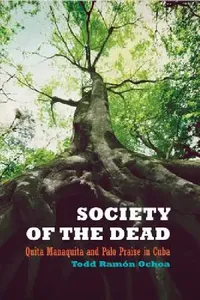 Buy Society of the Dead (English, Todd Ramón Ochoa) — BookShops.in