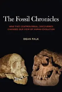 Buy The Fossil Chronicles (English, Dean Falk) — BookShops.in