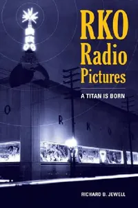 Buy RKO Radio Pictures (English, Richard B. Jewell) — BookShops.in
