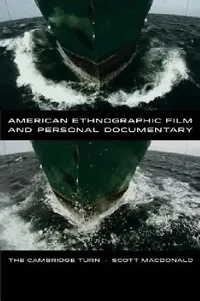 Buy American Ethnographic Film and Personal Documentary (English, Scott MacDonald) — BookShops.in