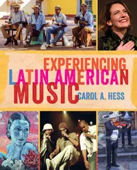 Buy Experiencing Latin American Music (English, Carol A. Hess) — BookShops.in