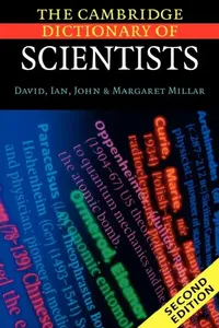 Buy The Cambridge Dictionary of Scientists (English, David Millar | Ian Millar | John Millar) — BookShops.in