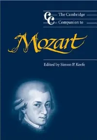 Buy The Cambridge Companion to Mozart (English, Simon P. Keefe) — BookShops.in