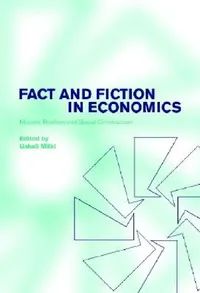 Buy Fact and Fiction in Economics (English, Uskali Maki | Uskali M. Ki) — BookShops.in