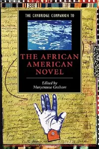 Buy The Cambridge Companion to the African American Novel (English, Maryemma Graham | Graham Maryemma) — BookShops.in