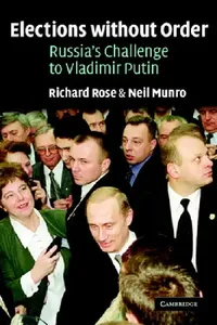 Buy Elections Without Order (English, Richard Rose | Neil Munro) — BookShops.in