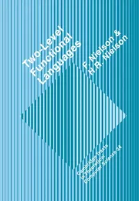 Buy Two-Level Functional Languages (English, Flemming Nielson | Hanne Riis Nielson | C. J. Van Rijsbergen) — BookShops.in