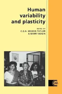 Buy Human Variability and Plasticity (English, C. G. Nicholas Mascie-Taylor | Barry Bogin | R. a. Foley) — BookShops.in