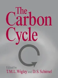 Buy The Carbon Cycle (English, T. M. L. Wigley | D. S. Schimel) — BookShops.in