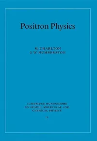 Buy Positron Physics (English, M. Charlton | J. W. Humberston | A. Dalgarno) — BookShops.in