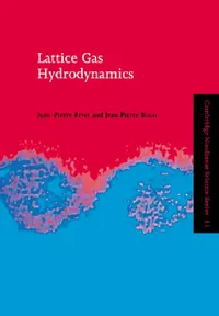 Buy Lattice Gas Hydrodynamics (English, J. -P Rivet | J. P. Boon | Boris Chirikov) — BookShops.in