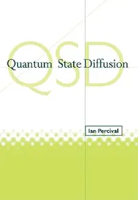 Buy Quantum State Diffusion (English, Ian Percival) — BookShops.in