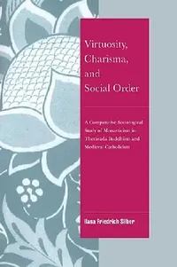Buy Virtuosity, Charisma and Social Order (English, Ilana Friedrich Silber | Ilana Friedrich-Silber | Jeffrey C. Alexander) — BookShops.in