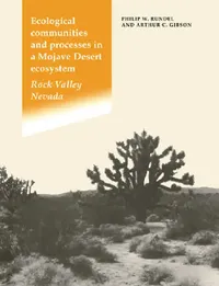 Buy Ecological Communities and Processes in a Mojave Desert Ecosystem (English, Philip W. Rundel | Arthur C. Gibson) — BookShops.in