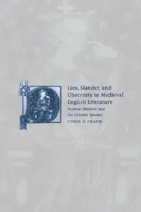 Buy Lies, Slander and Obscenity in Medieval English Literature (English, Edwin David Craun | Alastair Minnis | Patrick Boyde) — BookShops.in