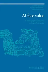Buy At Face Value (English, Sylvia Molloy | Enrique Pupo-Walker) — BookShops.in