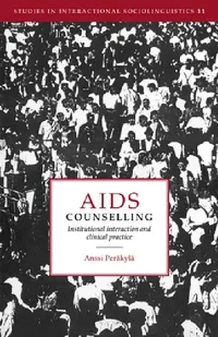Buy AIDS Counselling (English, Anssi Perakyla | Anssi Per Kyl | Paul Drew) — BookShops.in