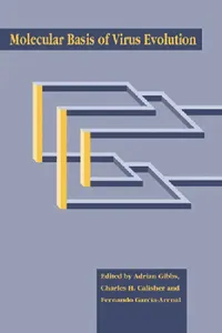 Buy Molecular Basis of Virus Evolution (English, Adrian J. Gibbs | Charles H. Calisher | Fernando Garcia-Arenal) — BookShops.in