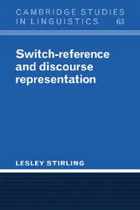 Buy Switch-Reference and Discourse Representation (English, Lesley Stirling | S. R. Anderson | J. Bresnan) — BookShops.in