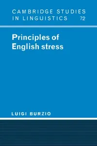 Buy Principles of English Stress (English, Luigi Burzio | S. R. Anderson | J. Bresnan) — BookShops.in