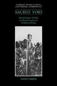 Buy The Sacred Void (English, David Parkin | Meyer Fortes | Edmund Leach) — BookShops.in
