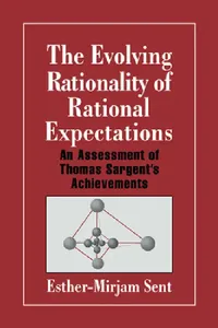 Buy The Evolving Rationality of Rational Expectations (English, Esther-Mirjam Sent | Craufurd Goodwin) — BookShops.in