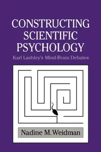 Buy Constructing Scientific Psychology (English, Nadine M. Weidman | Mitchell G. Ash | William R. Woodward) — BookShops.in