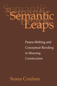 Buy Semantic Leaps (English, Seana Coulson) — BookShops.in