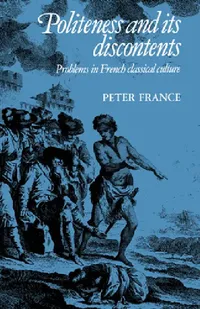Buy Politeness and Its Discontents (English, Peter France | Michael Sheringham) — BookShops.in