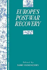 Buy Europe's Postwar Recovery (English, Barry Eichengreen | Michael D. Bordo | Forrest Capie) — BookShops.in