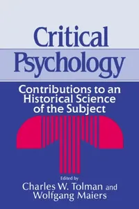 Buy Critical Psychology (English, Charles W. Tolman | Wolfgang Maiers | Tolman Charles W.) — BookShops.in
