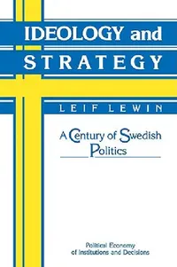 Buy Ideology and Strategy (English, Leif Lewin | Randall Calvert | Thrainn Eggertsson) — BookShops.in