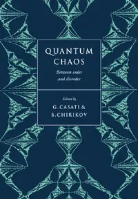 Buy Quantum Chaos (English, Giulio Casati | Boris Chirikov | Casati Giulio) — BookShops.in