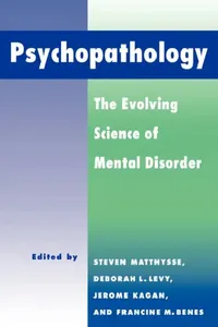 Buy Psychopathology (English, Steven Matthysse | Francine Benes | Deborah Levy) — BookShops.in