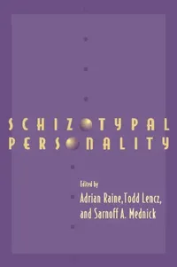 Buy Schizotypal Personality (English, Adrian Raine | Todd Lencz | Sarnoff A. Mednick) — BookShops.in