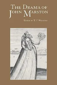 Buy The Drama of John Marston (English, T. F. Wharton | Wharton T. F.) — BookShops.in