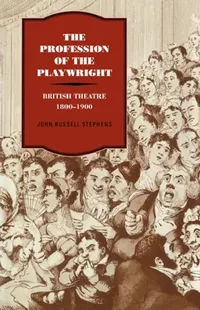 Buy The Profession of the Playwright (English, John Russell Stephens) — BookShops.in