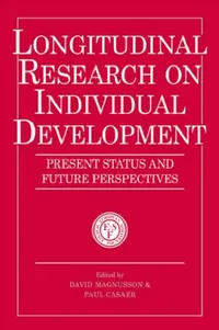 Buy Longitudinal Research on Individual Development (English, David Magnusson | Paul Casaer) — BookShops.in