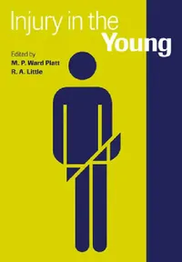 Buy Injury in the Young (English, M. P. Ward Platt | R. A. Little | M. P. Ward Platt) — BookShops.in
